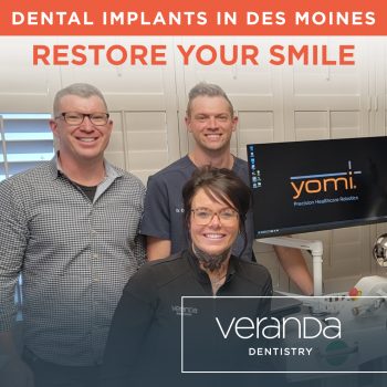 Restore your smile with dental implants at Veranda Dentistry in Pleasant Hill and Johnston. Learn more about this transformative treatment.