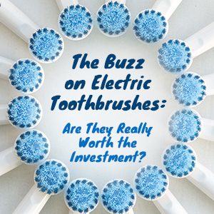 Pleasant Hill & Johnston, IA dentists at Veranda Dentistry, share some of the facts about electric toothbrushes versus manual, and why the investment is worth it for your oral health!