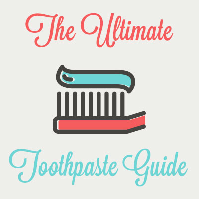 Des Moines dentists at Veranda Dentistry provide all you need to know about toothpaste with this ultimate guide.
