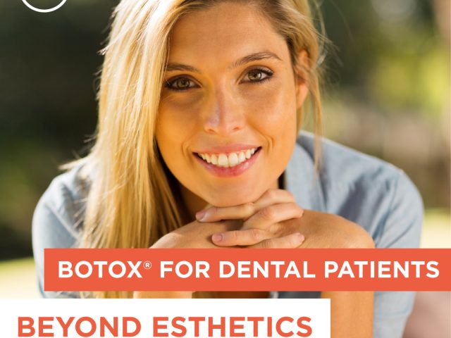 Botox® for Dental Patients: Exploring the Benefits Beyond Esthetics (featured image)